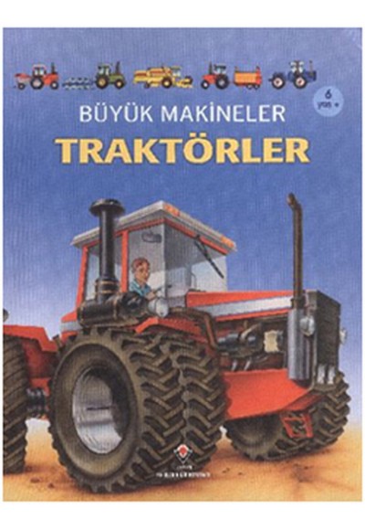 Büyük Makineler - Traktörler