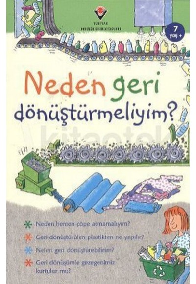 Neden Geri Dönüştürmeliyim?