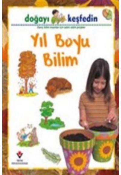 Doğayı Keşfedin Yıl Boyu Bilim