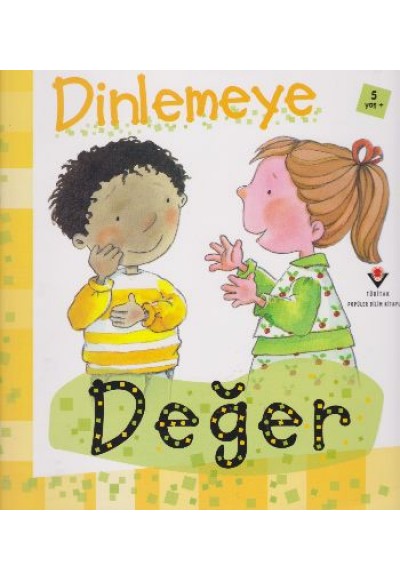 Dinlemeye Değer