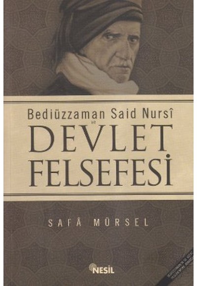 Bediüzzaman Said-i Nursi ve Devlet Felsefesi