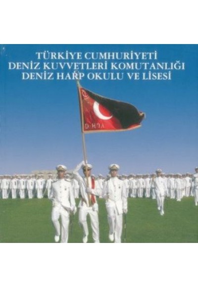 Türkiye Cumhuriyeti Deniz Kuvvetleri Komutanlığı Deniz Harp Okulu ve Lisesi