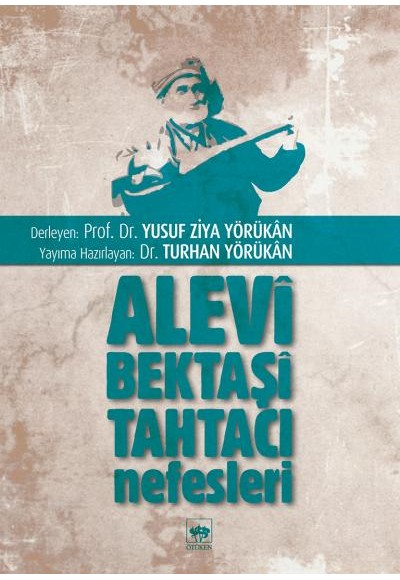 Alevi Bektaşi Tahtacı Nefesleri