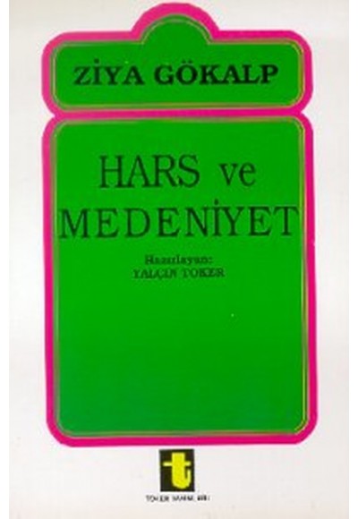 Hars ve Medeniyet