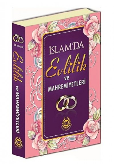 İslam'da Evlilik ve Mahremiyetleri