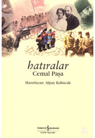 Hatıralar - Cemal Paşa