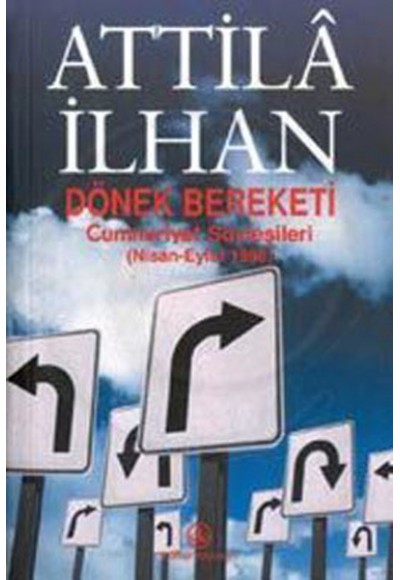 Dönek Bereketi Cumhuriyet Söyleşileri (Nisan-Eylül 1998)