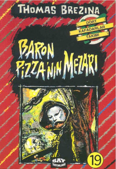 Baron Pizza'nın Mezarı (19.Kitap)