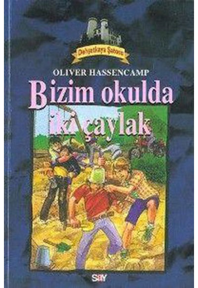 Bizim Okulda İki Çaylak