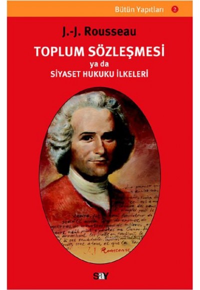 Toplum Sözleşmesi ya da Siyaset Hukuku İlkeleri