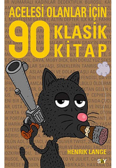 Acelesi Olanlar İçin 90 Klasik Kitap