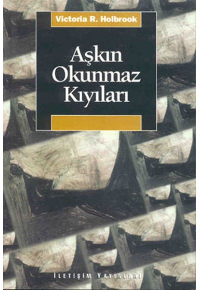 Aşkın Okunmaz Kıyıları