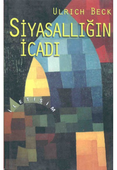 Siyasallığın İcadı