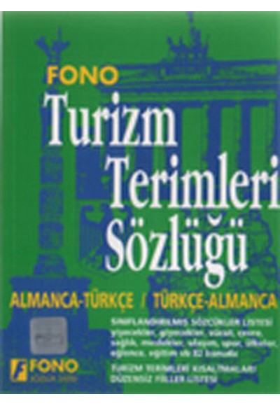 Turizm Terimleri Sözlüğü - Almanca-Türkçe / Türkçe-Almanca