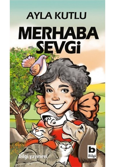 Merhaba Sevgi