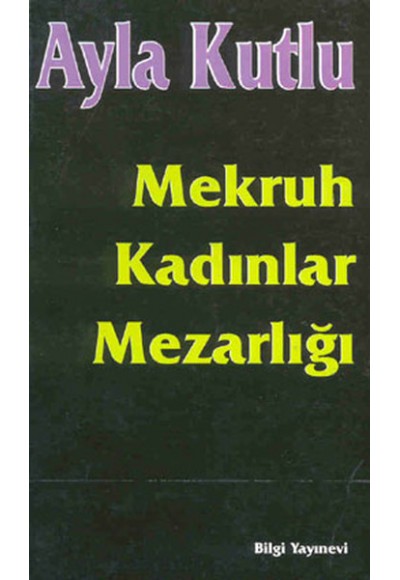 Mekruh Kadınlar Mezarlığı