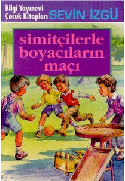 Simitçilerle Boyacıların Maçı