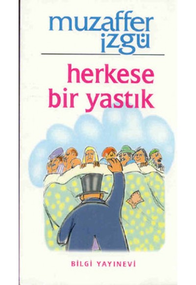 Herkese Bir Yastık