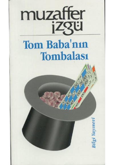 Tom Baba’nın Tombalası