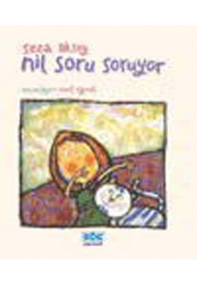 Nil Soru Soruyor