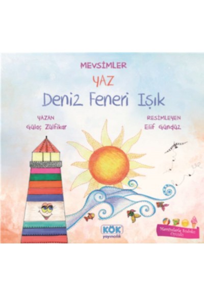 Mevsimler Yaz - Deniz Feneri Işık