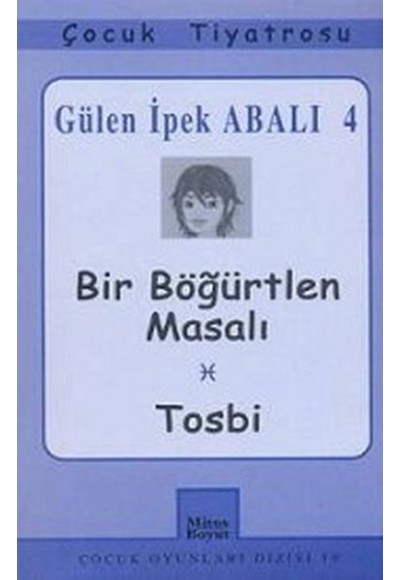 Bir Böğürtlen Masalı - Tosbi