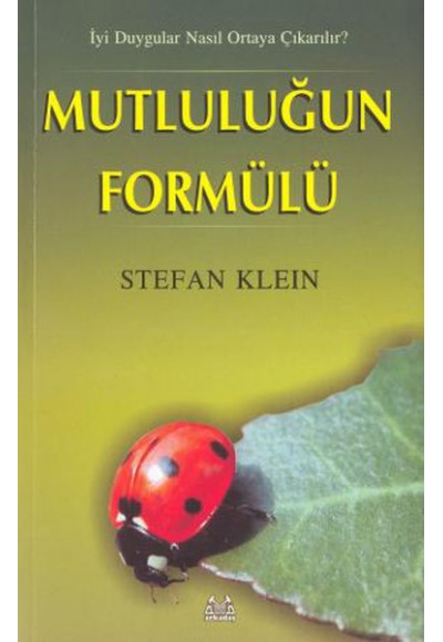 Mutluluğun Formülü