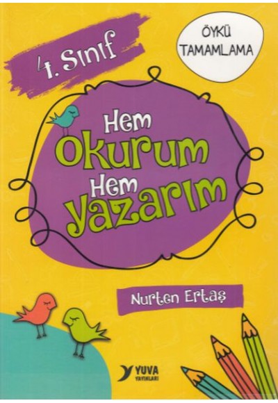 4. Sınıf Hem Okurum Hem Yazarım