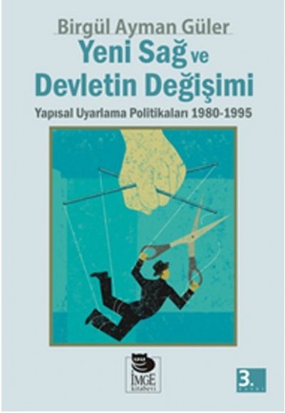 Yeni Sağ ve Devletin Değişimi