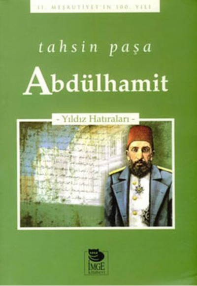 Abdülhamit -Yıldız Hatıraları