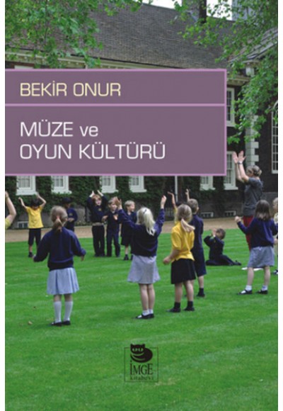 Müze ve Oyun Kültürü