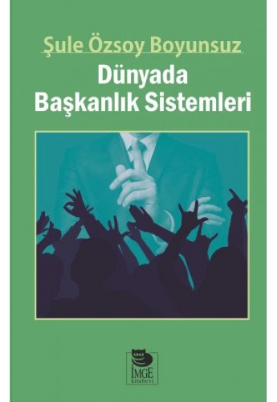 Dünyada Başkanlık Sistemleri