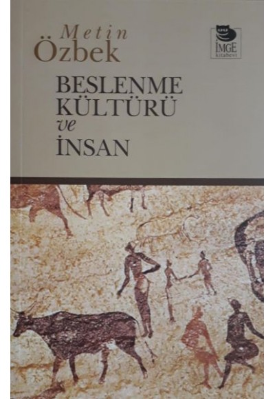 Beslenme Kültürü ve İnsan