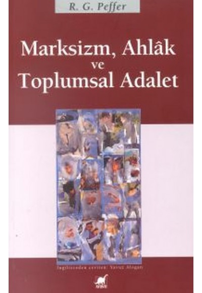 Marksizm, Ahlak ve Toplumsal Adalet