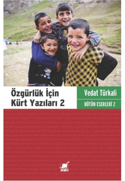 Özgürlük İçin Kürt Yazıları 2