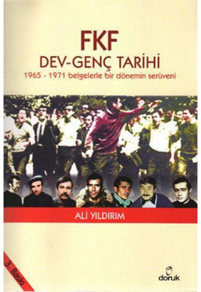 FKF Dev-Genç Tarihi  1965-1971 Belgelerle Bir Dönemin Serüveni