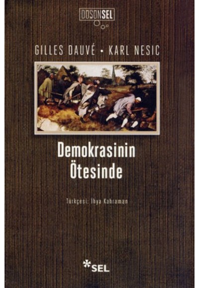 Demokrasinin Ötesinde