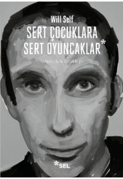 Sert Çocuklara Sert Oyuncaklar