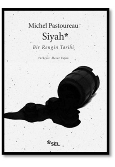 Siyah - Bir Rengin Tarihi