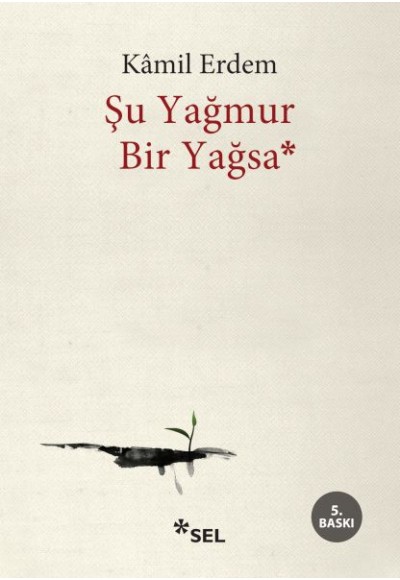 Şu Yağmur Bir Yağsa