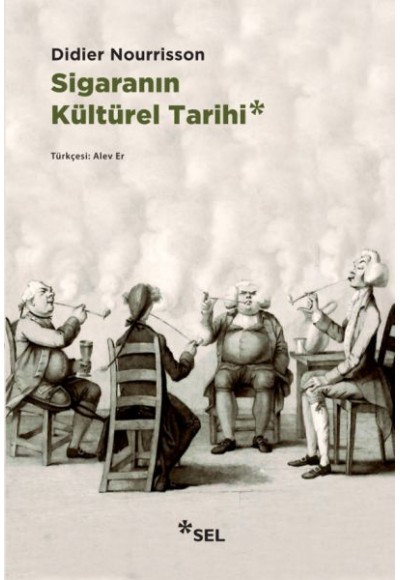 Sigaranın Kültürel Tarihi