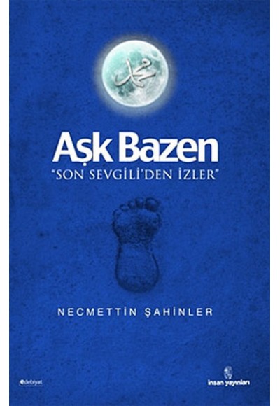 Aşk Bazen  Son Sevgili'den İzler