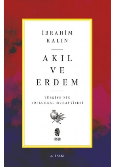 Akıl ve Erdem - Türkiye 'nin Toplumsal Muhayyilesi