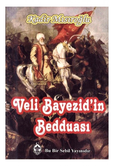 Veli Bayezid'in Bedduası