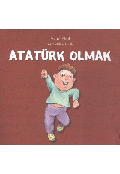 Atatürk Olmak