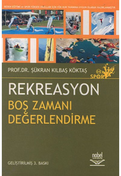 Rekreasyon: Boş Zamanları Değerlendirme