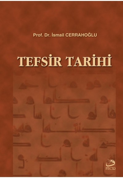 Tefsir Tarihi (Tek Cilt)