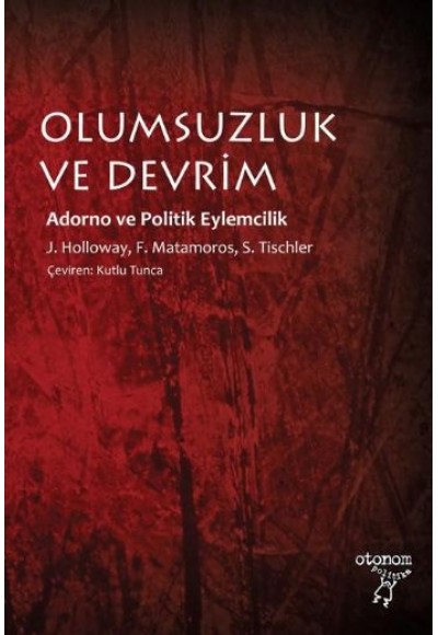 Olumsuzluk ve Devrim