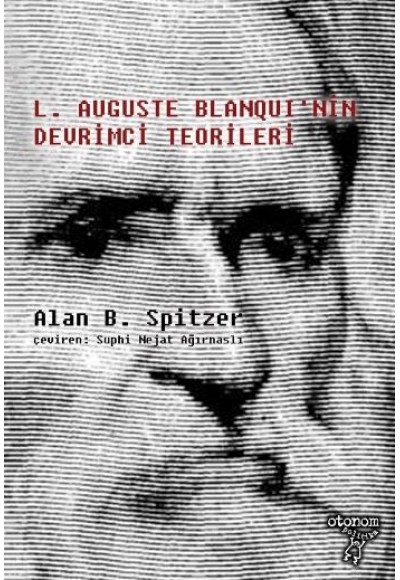 L. Auguste Blanqui'nin Devrimci Teorileri