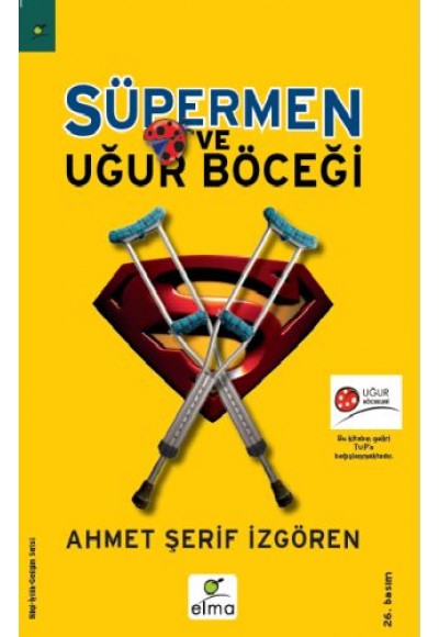 Süpermen ve Uğur Böceği